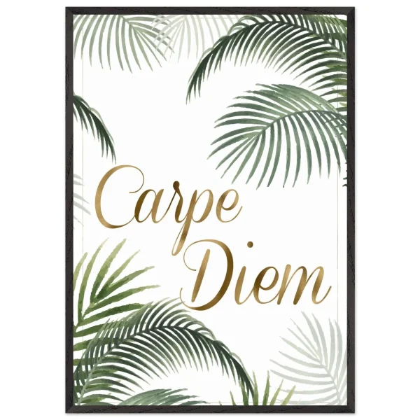 Artfulprints Poster met Lijst Boho – Carpe diem - 70x100 cm - Groen - 51Dnspod | Smaakvolle damp – Verzendkosten vrij vanaf 40€